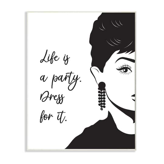 Stupell Industries Life's a Party Dress For It Audrey Portrait